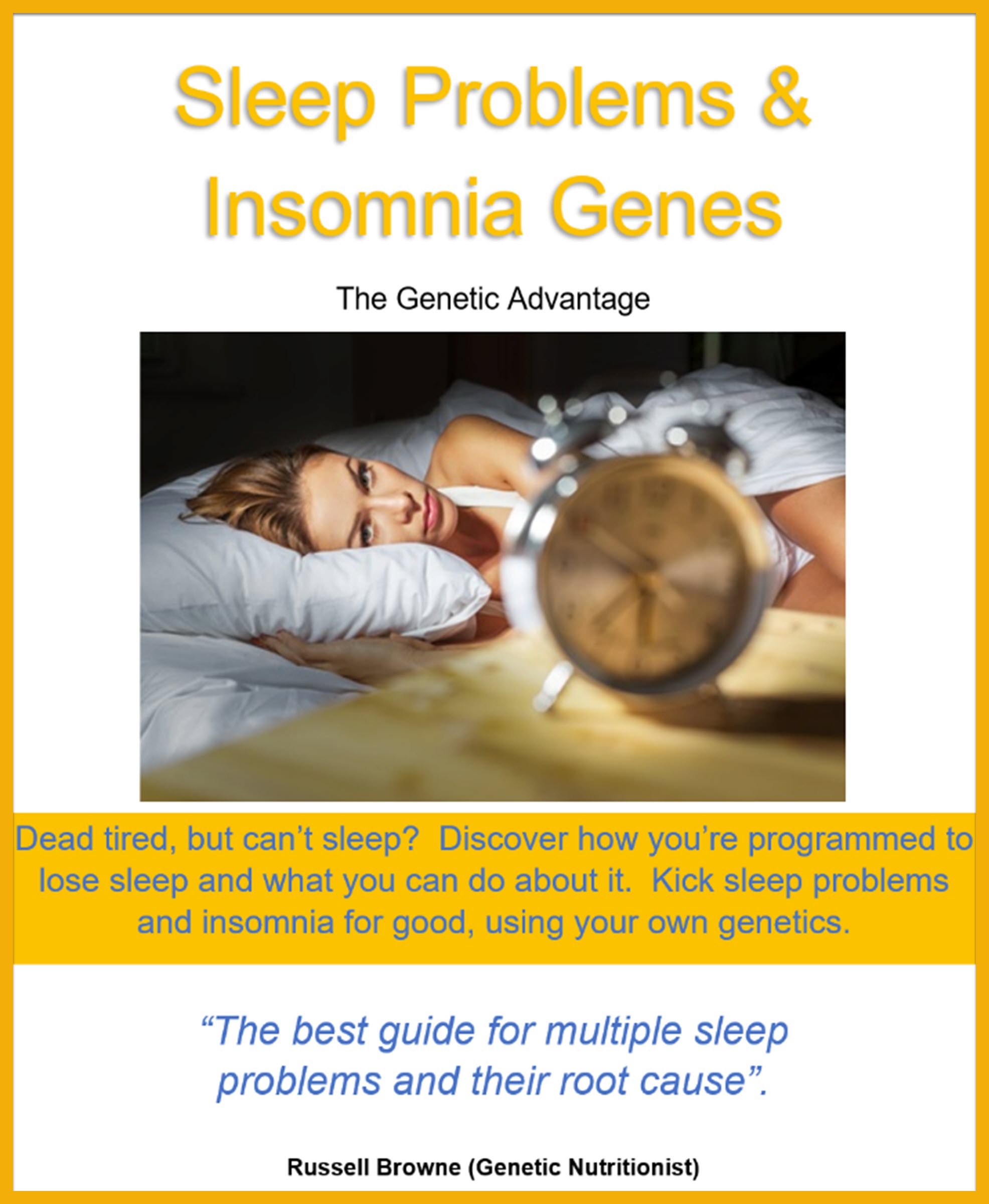 Sleep Problems & Insomnia Genes – The Genetic Advantage